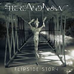 HearAndNow : Flipside Story
